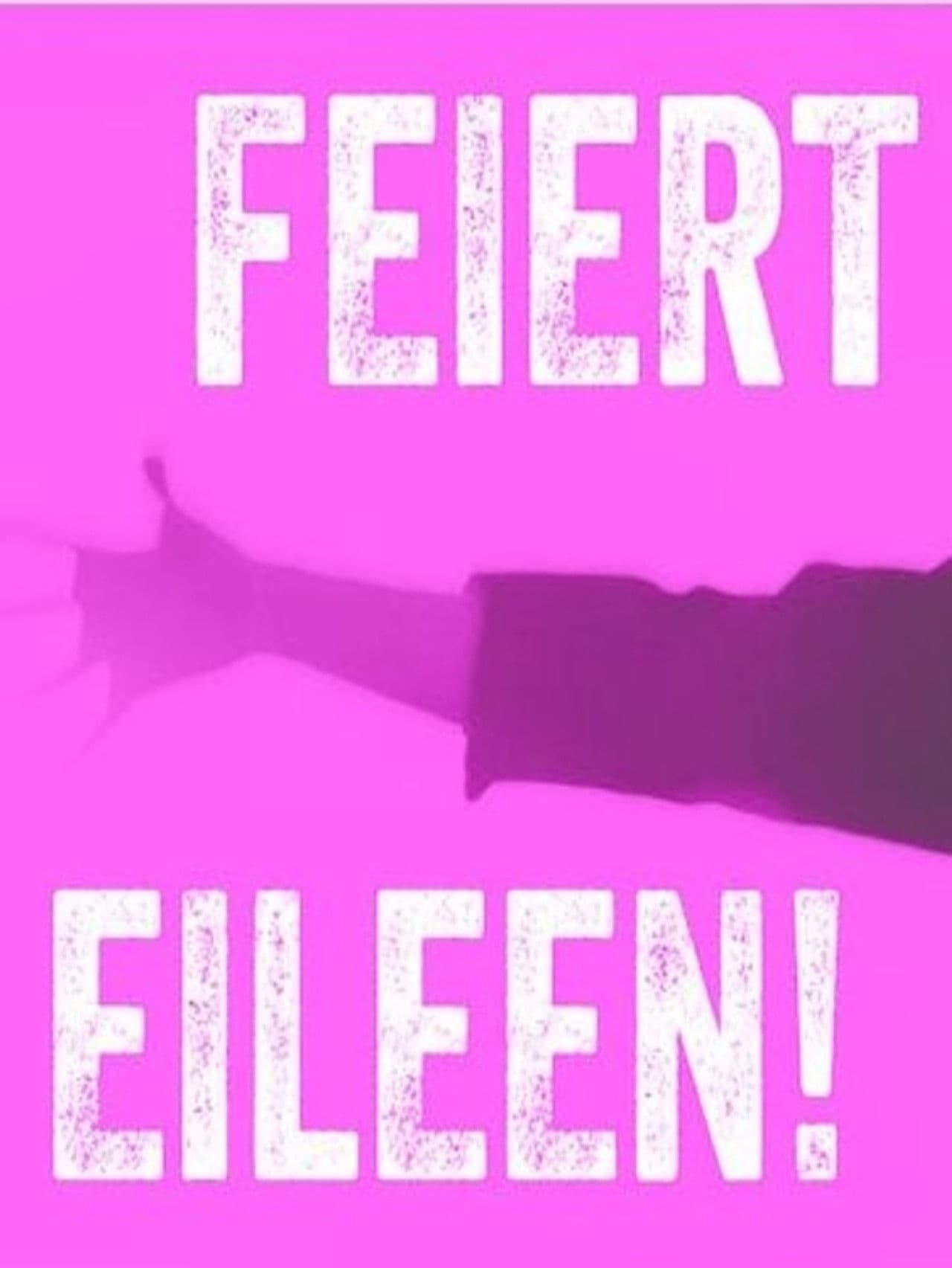 Poster do filme Feiert Eileen!