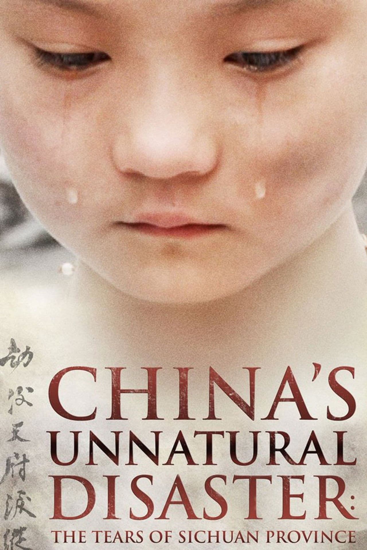 Poster do filme China's Unnatural Disaster: The Tears of Sichuan Province