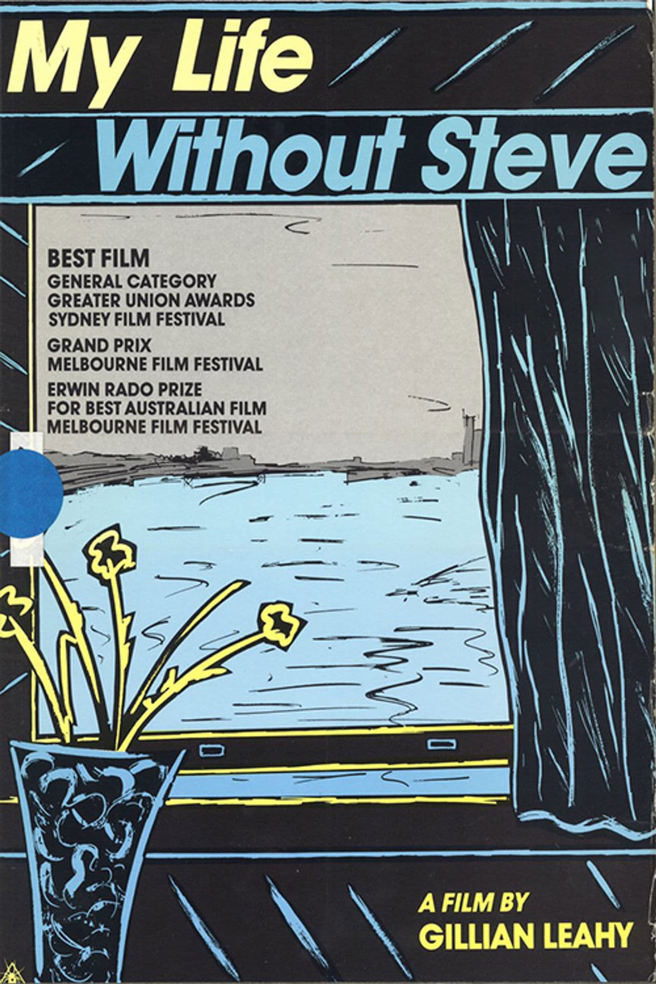 Poster do filme My Life Without Steve