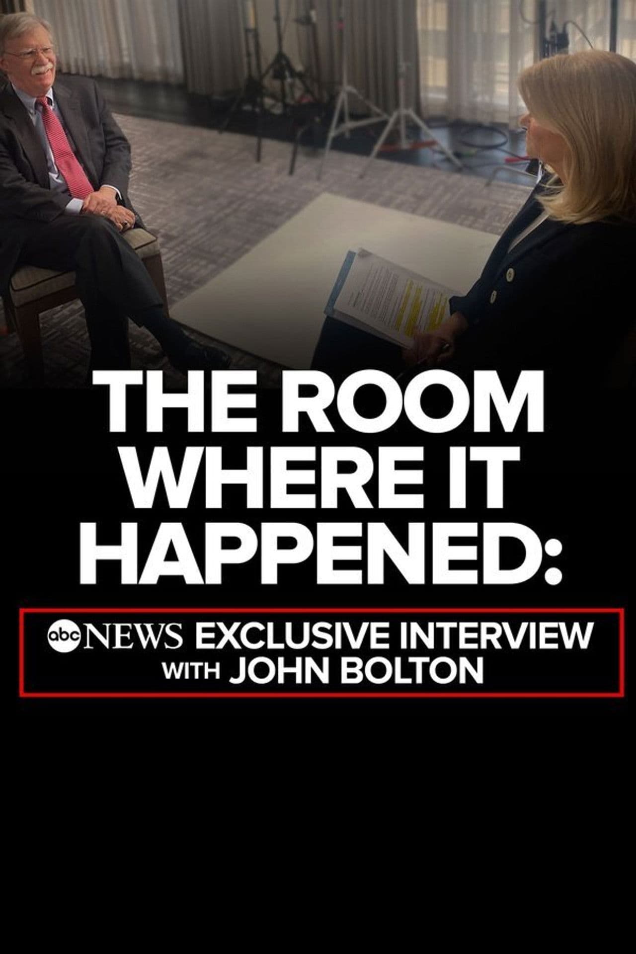 Poster do filme The Room Where It Happened: ABC News Exclusive Interview with John Bolton