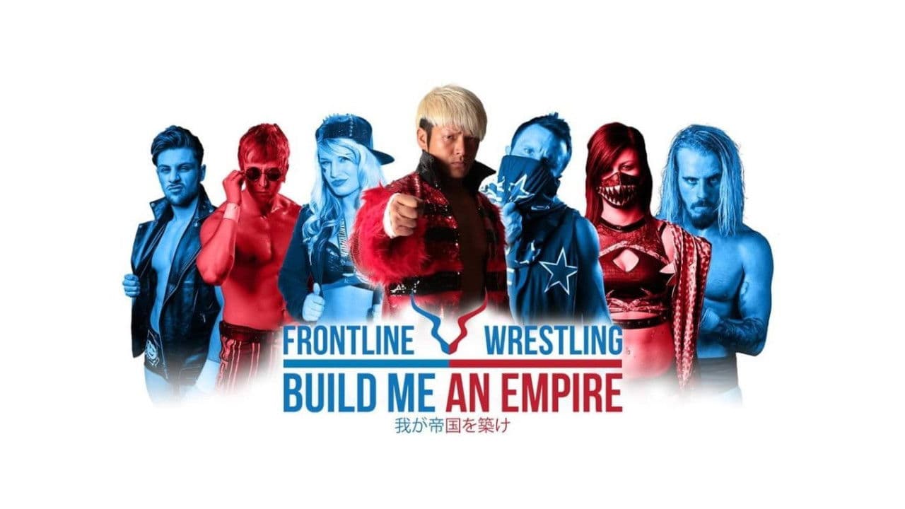 Imagem de fundo do filme Frontline Wrestling: Build Me An Empire