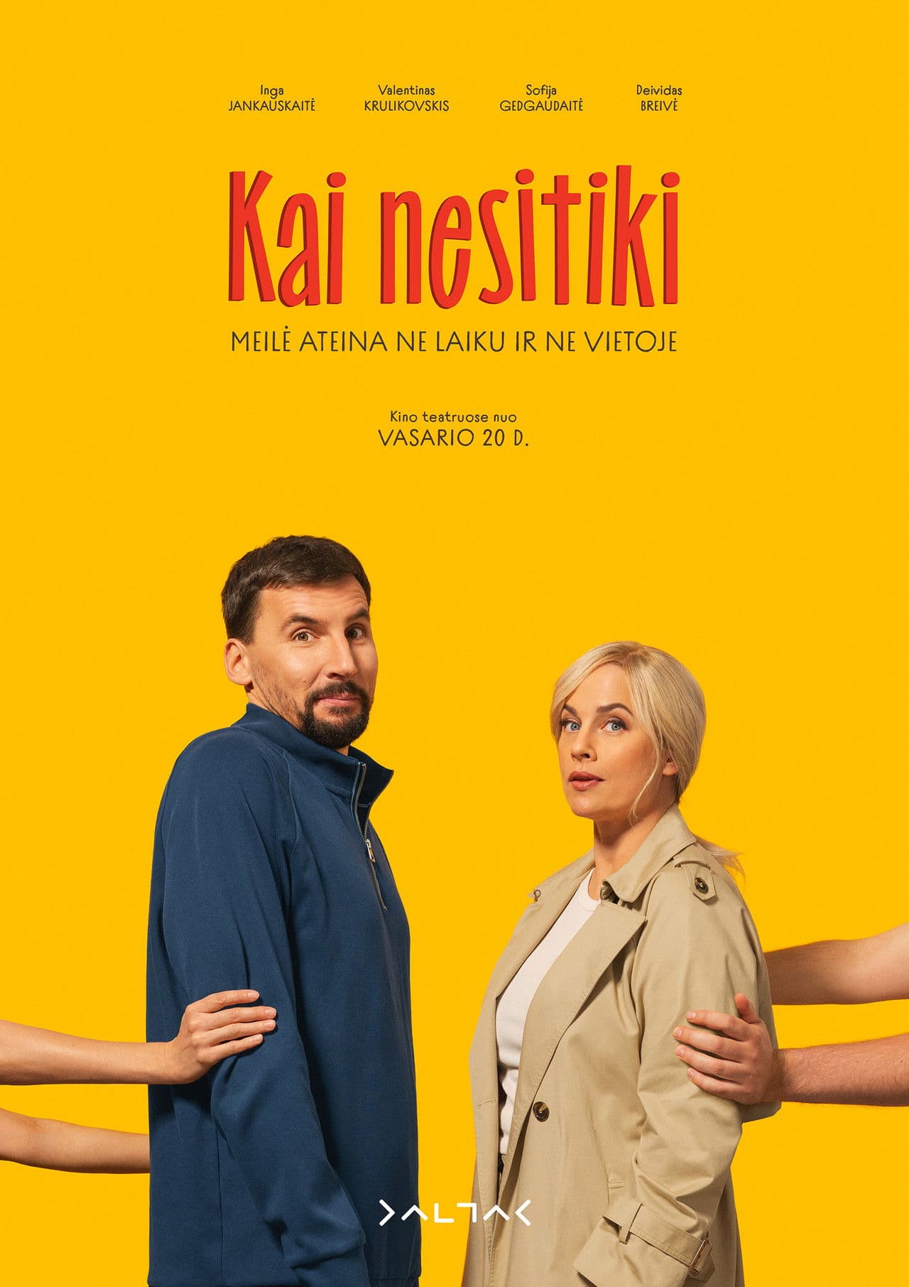 Poster do filme Kai nesitiki