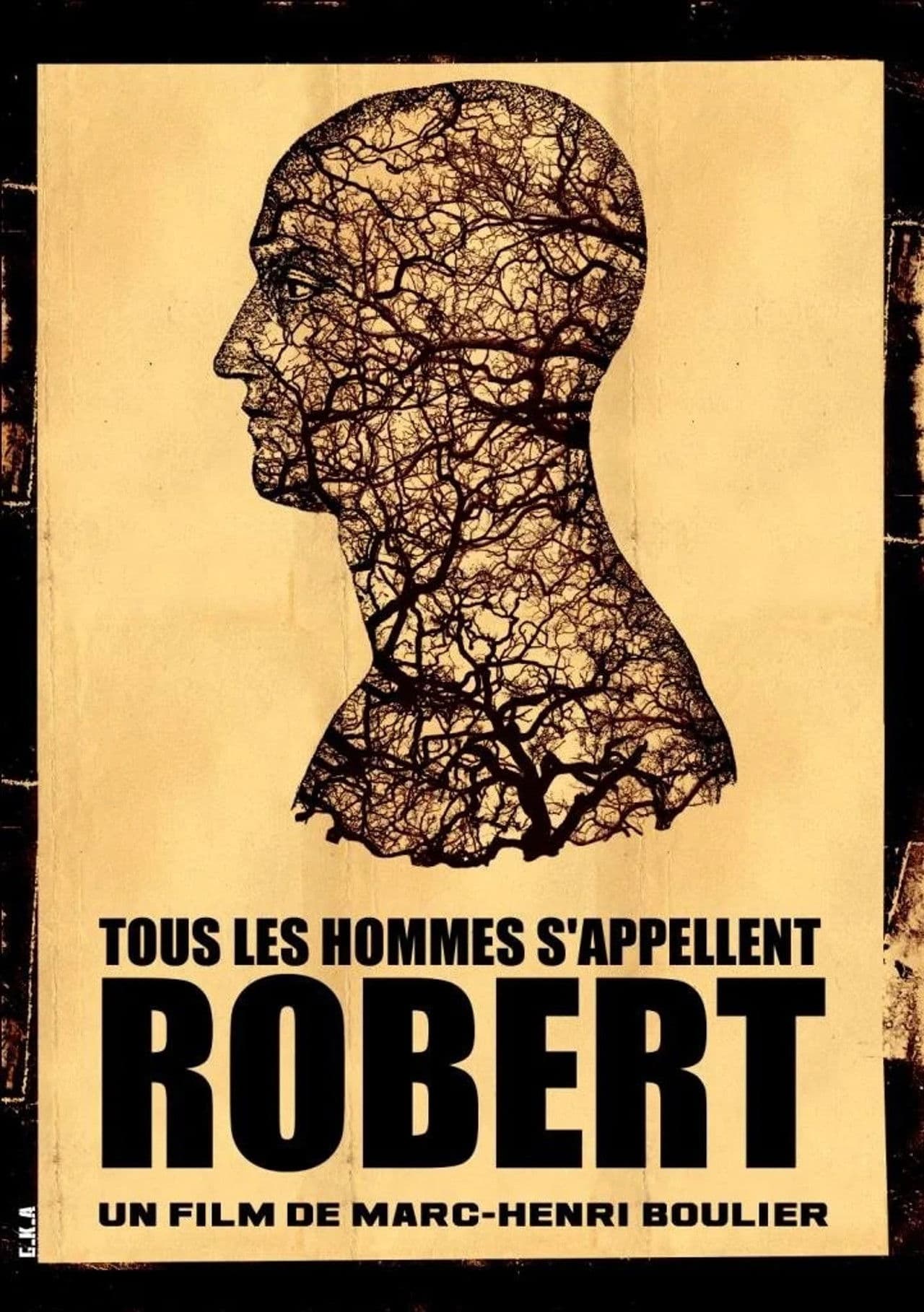 Poster do filme Tous les hommes s'appellent Robert