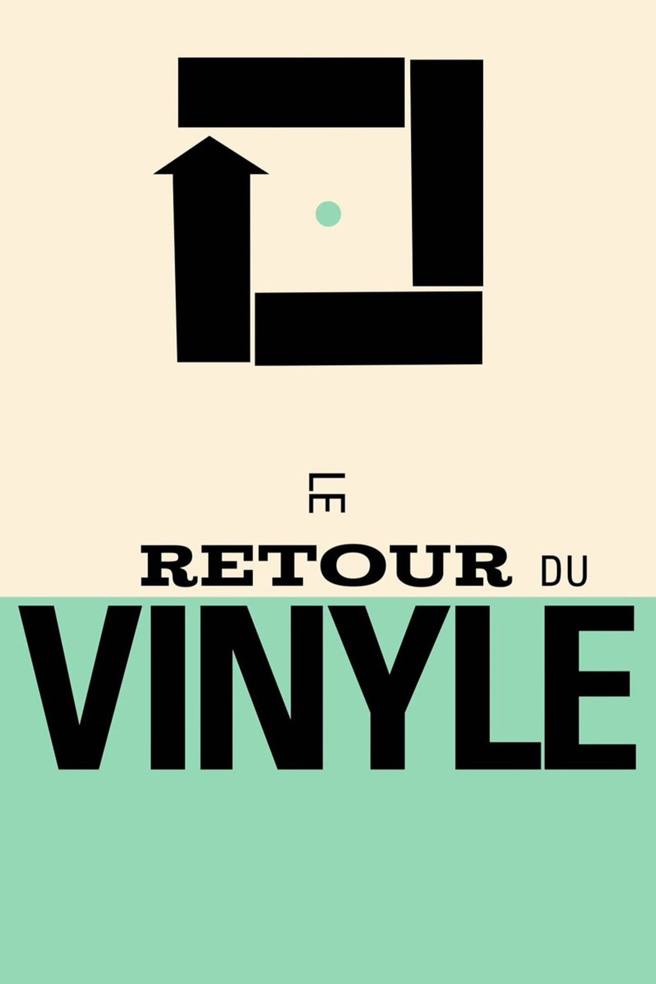 Poster do filme Le retour du vinyle