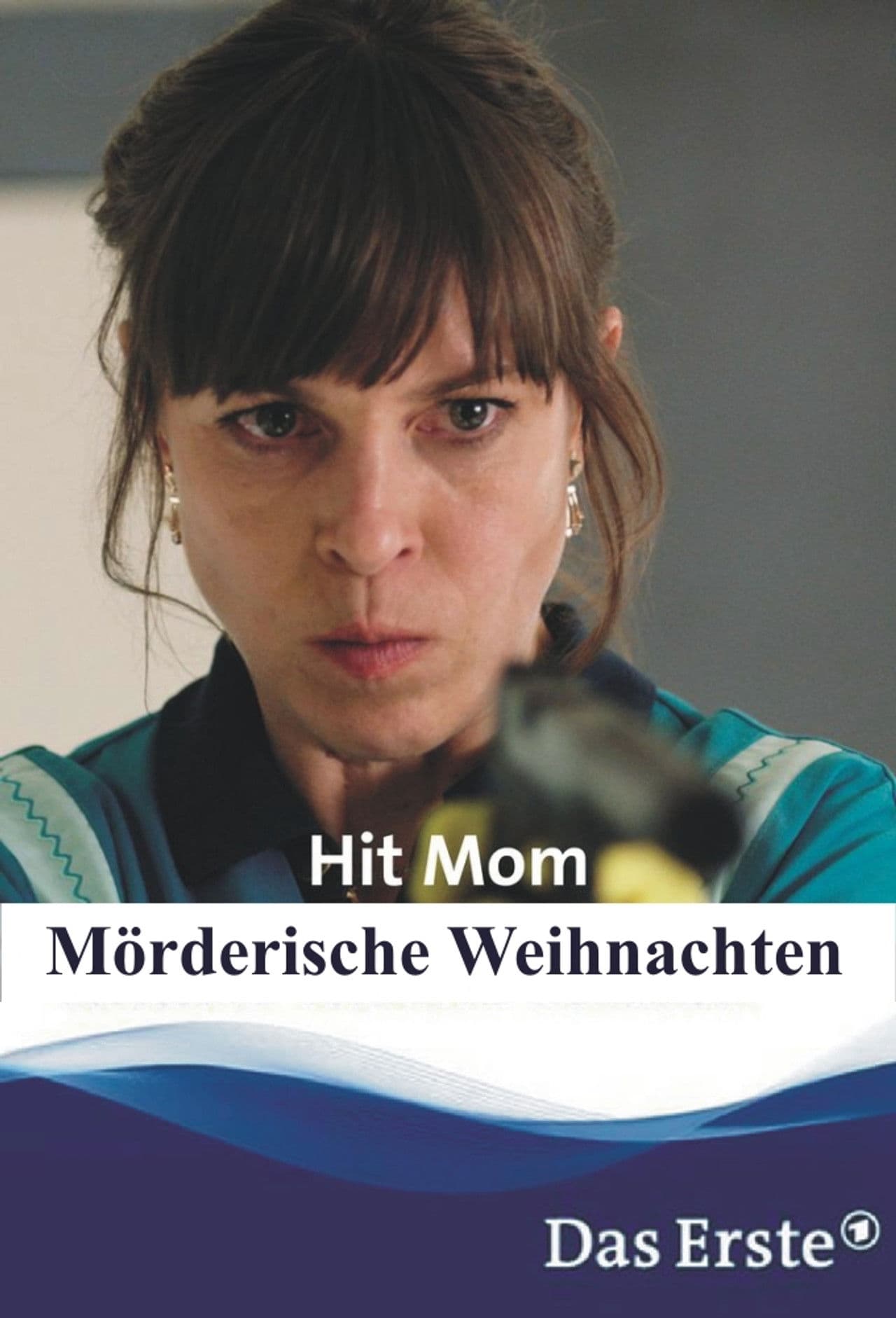 Poster do filme Hit Mom – Mörderische Weihnachten