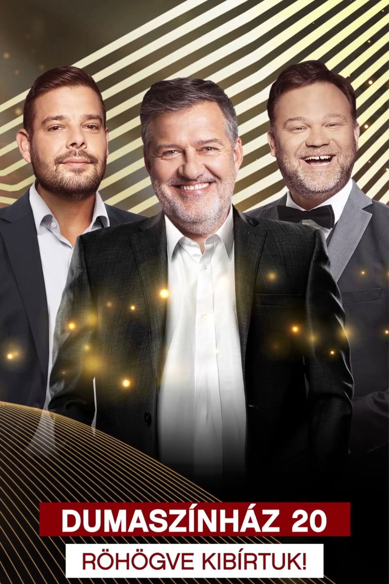 Poster do filme Dumaszínház 20 - Röhögve Kibírtuk!