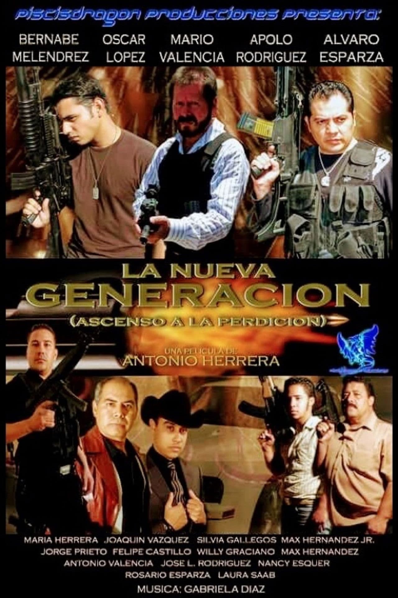 Poster do filme La nueva generación: Ascenso a la perdición