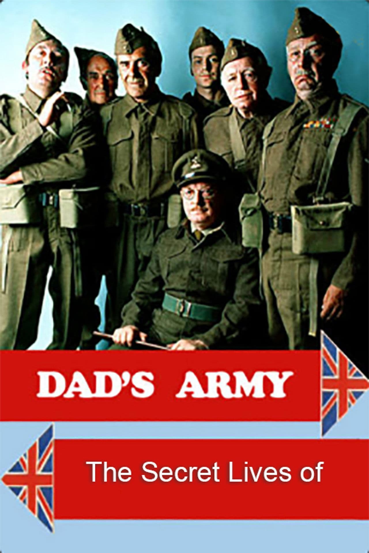 Poster do filme The Secret Lives of Dad's Army