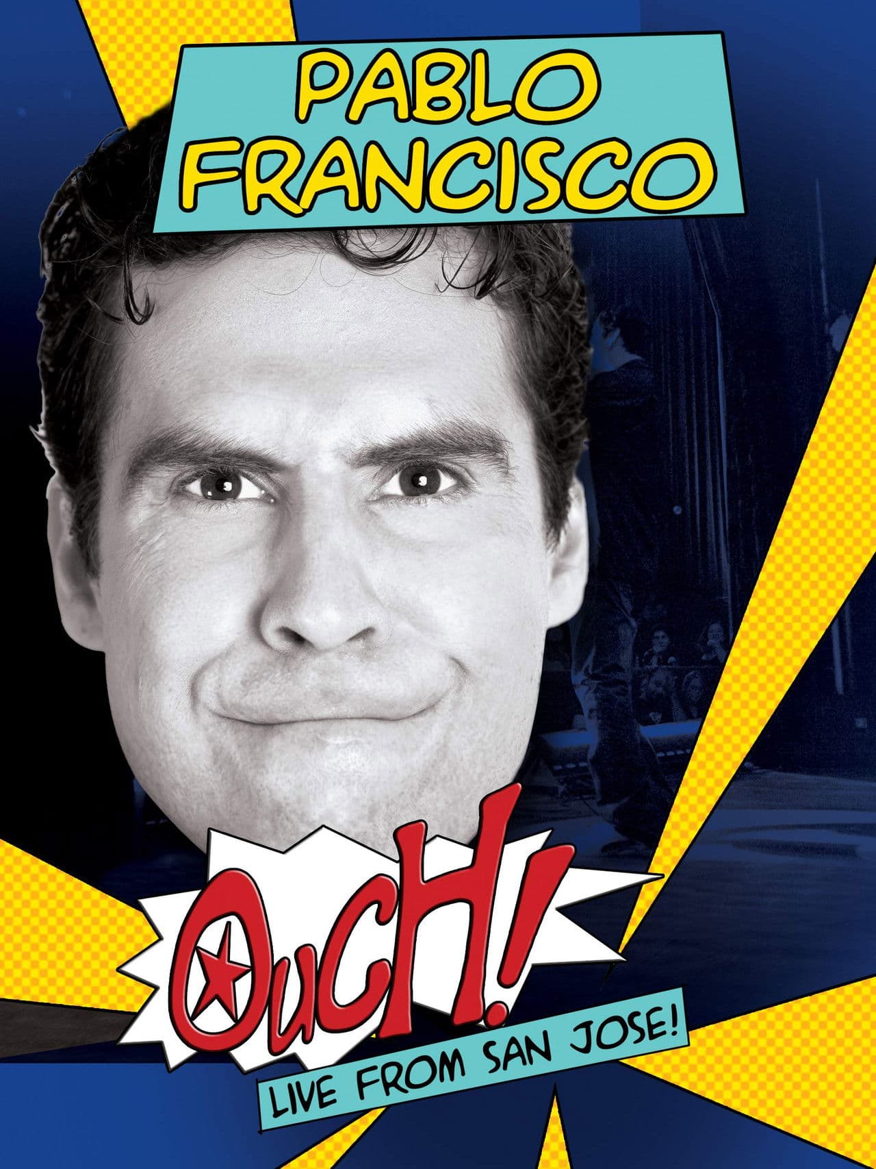 Poster do filme Pablo Francisco: Ouch!