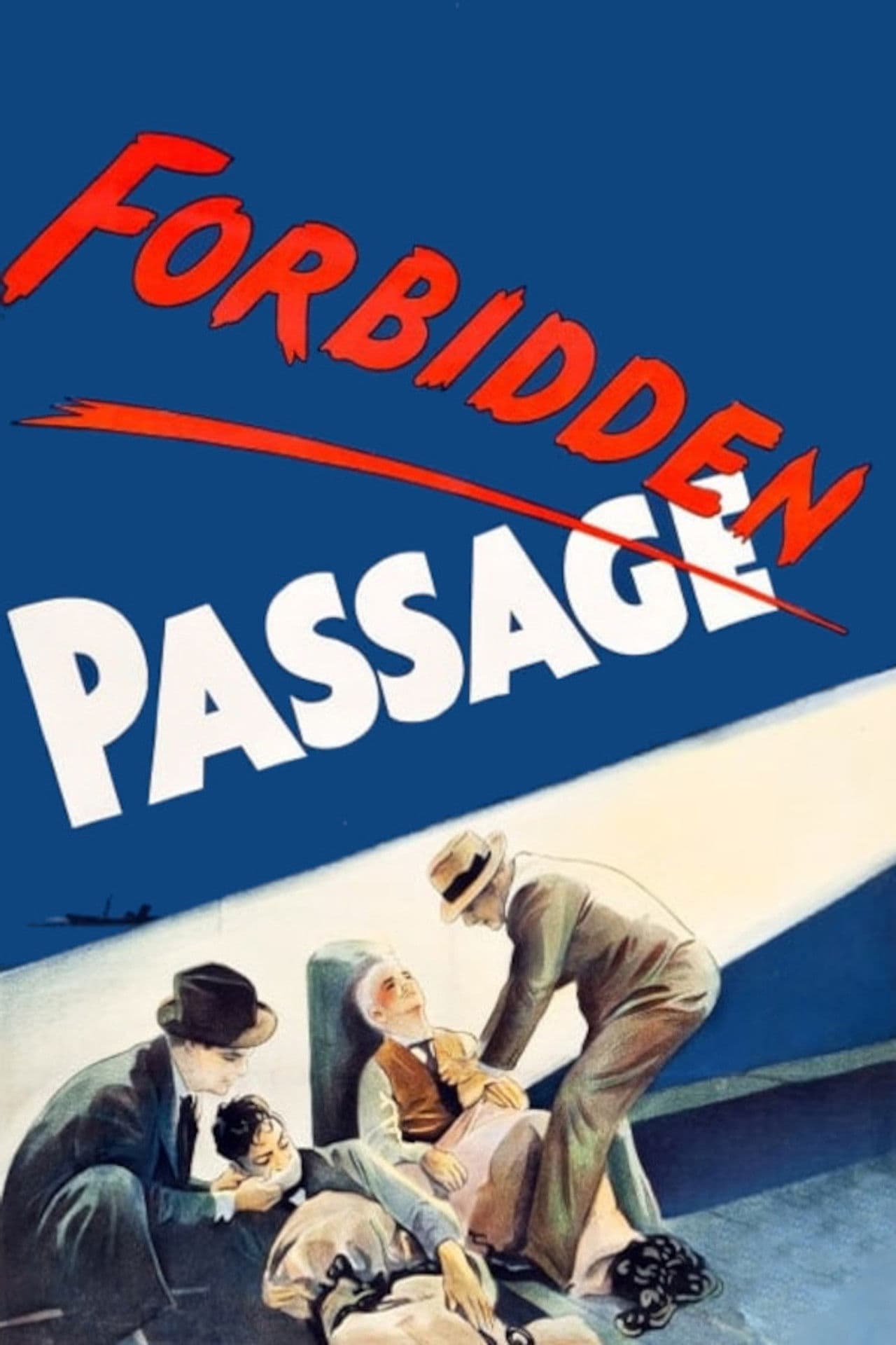 Poster do filme Forbidden Passage